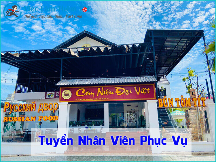 Tuyển Nhà Hàng Cơm Niêu Đại Việt tại Nhà Hàng Cơm Niêu Đại Việt